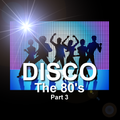 The 80's Disco Part 3 (Tuesday Edition 4-28-2020) - DJ Carlos C4 Ramos