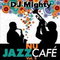 DJ Mighty - Nu Jazz Cafe Vol 5