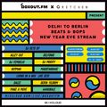 Delhi to Berlin - beats & bops - DJ MoCity (31-12-2020)