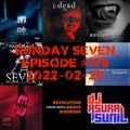DJ AsuraSunil's Sunday Seven Mixshow #175 - 20220109