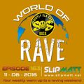 Slipmatt - World Of Rave #163 (Ibiza Special)