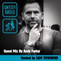 Untidy Radio - Episode 32: Andy Farley Guest Mix