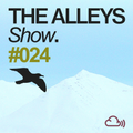 THE ALLEYS Show. #024 Norwell