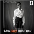 Afro Jazz Dub Funk & ダンスリミックス - Vol 2