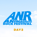 【DAY2】『ANIMAGINATION ROCK FESTIVAL』
