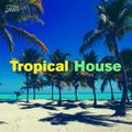 Tropisk House Mix