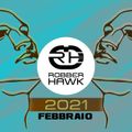 Robber Hawk - Febbraio 2021