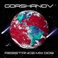 Gorshanov - Resistance Mix (13.09.2020)