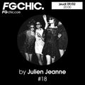 #18 FG CHIC Julien Jeanne - Radio FG - DJ Set 9-02-2023