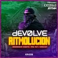 RITMOLUCION WITH J RYTHM EP. 038: dEVOLVE