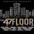 47 th floor riddim @DVJRATIGAN full mixtape