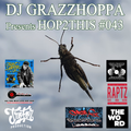 DJ GRAZZHOPPA presents HOP2THIS #043 (CultureWildStation SummerSeries Vol 9)