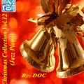 The Music Room's Christmas Collection Vol.12 (Jazz Piano) - By: DOC (12.04.15)