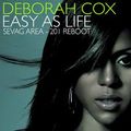 Deborah Cox -  Easy As Life  (DJ Anthem Bart Tribal Mix)
