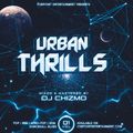 Urban Thrills [DJ Chizmo]