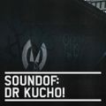 SoundOf: Dr. Kucho!