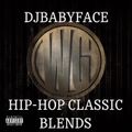 Boston Bad Boy Dj Babyface Another Hip-Hop & R&B Classic Blends 2020