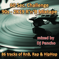the 60 sec. challenge - R'n'B, Rap & HipHop Party-Mixtape 90s - 2K19