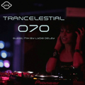 Trancelestial 070 (Lydia Delay Guest Mix)