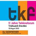Deckster (Live PA) @ 11 Jahre Tekknoforum - Triebwerk Dresden - 10.08.2013