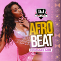 DJ Perez - Afrobeat Commas Mix 2024 #2