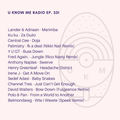 U Know Me Radio #331 | Rico Nasty | Ku Ku | Channel Tres | Y U QT | Anthony Naples | Central Cee