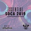 Essential Soca 2019 - Best of Trinidad Carnival