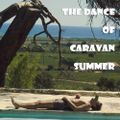 The Dance Of Caravan Summer №3