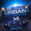 DJ Bash - Urban Stompers 14