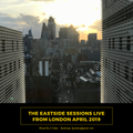 The Eastside Sessions Live From London - Apr 2019