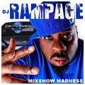 DJ Rampage - Mixshow Madness #13 (New Jack City)