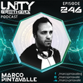 Unity Brothers Podcast #246 [GUEST MIX BY MARCO PINTAVALLE]