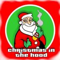 Christmas in The Hood!