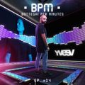 #BPM 04 - Botteghi Per Minutes + YVES V Guest Mix