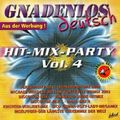 Gnadenlos Deutsch Hit Mix Party Vol. 4