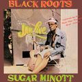 Sugar Minott - Black Roots   - HIgh Quality Vinyl Rip Out of Print LP