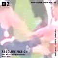 Absolute Fiction: One Weekend in Paradise - 26th June 2021