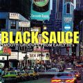 Black Sauce Vol 224