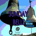 Sunday Bells-Lounge Deep Progressive House