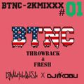 BTNC-2KMIXXX-Mixed by DJ Mitch & DJ KOBU