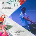 THE SOUNDS OF LA FORESTA LIVE STREAM EP009 - ISHAN