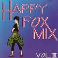 Happy Fox Mix Vol 3