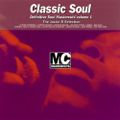 Classic Definitive Soul Mastercuts Vol. 1