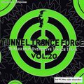 TUNNEL TRANCE FORCE 20 - CD2 - CEREMONY MIX (2002)