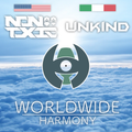 Worldwide Harmony |Episode 002 |NONToxic [USA] & Unkind [ITA]