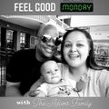 Feel Good Monday Radio Show (17 Jan 2022)