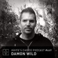 Invite's Choice Podcast 469 - Damon Wild