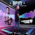 #BPM 01 - Botteghi Per Minutes + LAIDBACK LUKE Guest Mix
