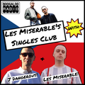 Les Miserable's Singles Club: Czechoslovakia - 27/04/2022