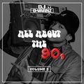 DJ D-VARNZ- ALL ABOUT THE 90s Vol 1